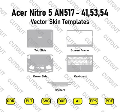 Acer Nitro 5 AN517-41, 53- 54 Vector Skin Cut Files