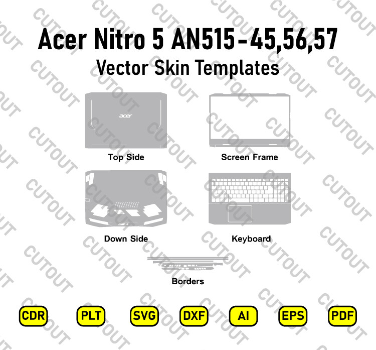 Acer Nitro 5 AN515-45,56,57 Vector Skin Cut Files