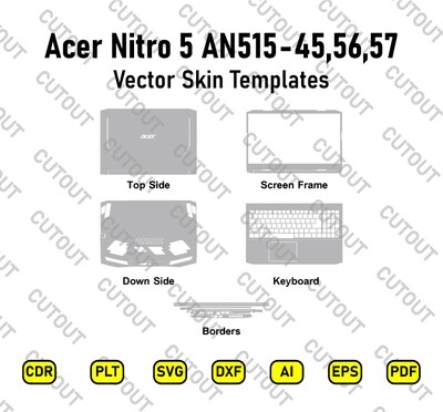 Acer Nitro 5 AN515-45,56,57 Vector Skin Cut Files