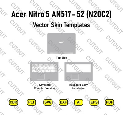 Acer Nitro 5 AN517-52 (N20C2) Vector Skin Cut Files