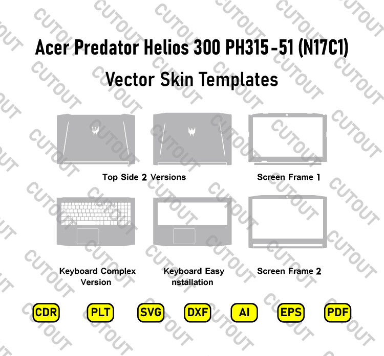 Acer Predator Helios 300 PH315-51 (N17C1) Vector Skin Cut Files