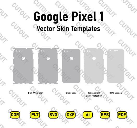Google Pixel 1 Vector Skin Cut Files