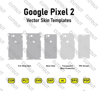​Vektor-Skin-Cut-Dateien für Google Pixel 2