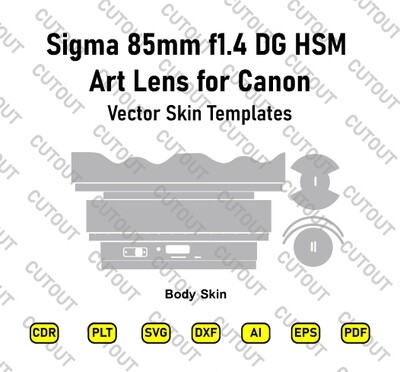 Sigma 85mm f1.4 DG HSM Art Lens for Canon Vector Skin Cut Files