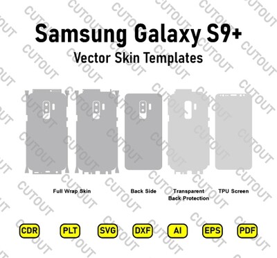 Samsung Galaxy S9+ Vector Skin Cut Files