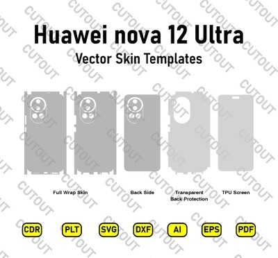 ​Archivos de corte de piel vectorial para Huawei Nova 12 Ultra 2024