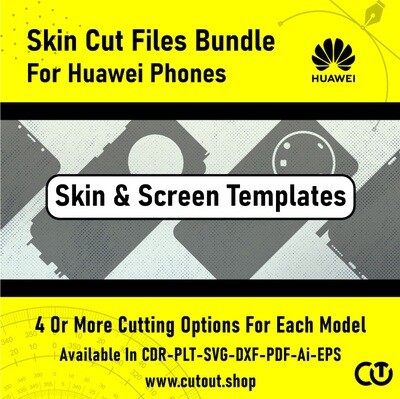 Huawei Phones Skin Cut File Bundle
