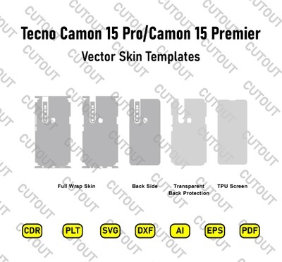 Tecno Camon 15 Pro/Tecno Camon 15  Premier Vector Skin Cut Files
