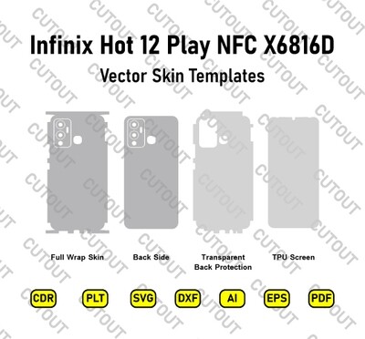 Infinix Hot 12 Play NFC X6816D Vector Skin Cut Files