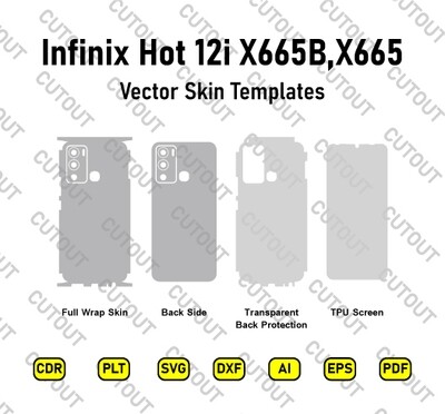 Infinix Hot 12i X665B,X665 Vector Skin Cut Files