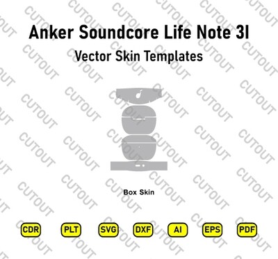 Anker Soundcore Life Note 3I Vector Skin Cut Files