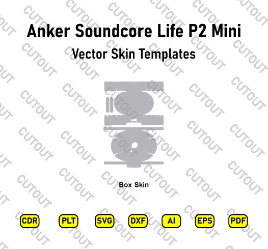 ​Anker Soundcore Life P2 Mini Vector Skin Cut-Dateien