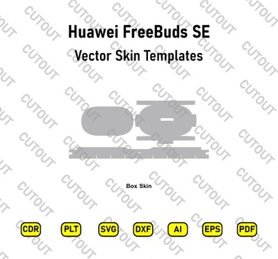 Huawei FreeBuds SE Vector Skin Cut Files