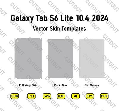 Samsung Galaxy Tab S6 Lite 2024 Vector Skin Cut Files
