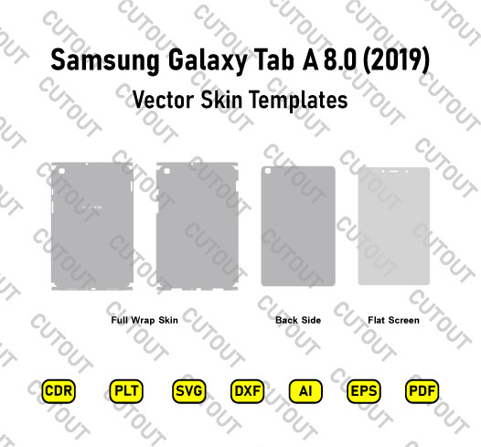 Samsung Galaxy Tab A 8.0 2019  Vector Skin Cut Files