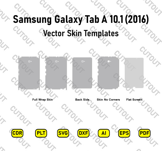 Samsung Galaxy Tab A 10.1 (2016)  Vector Skin Cut Files