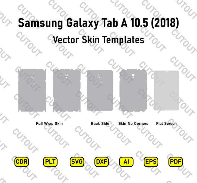 Samsung Galaxy Tab A 10.5 2018  Vector Skin Cut Files