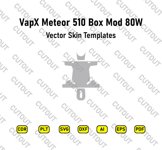 VapX Meteor 510 Box Mod 80W Vector Skin Cut Files