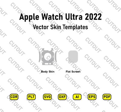 Apple Watch Ultra 2022 Vector Skin Cut Files