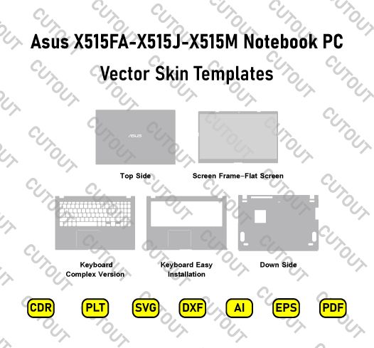 Asus X515FA-X515J-X515M Notebook PC Vector Skin Cut Files