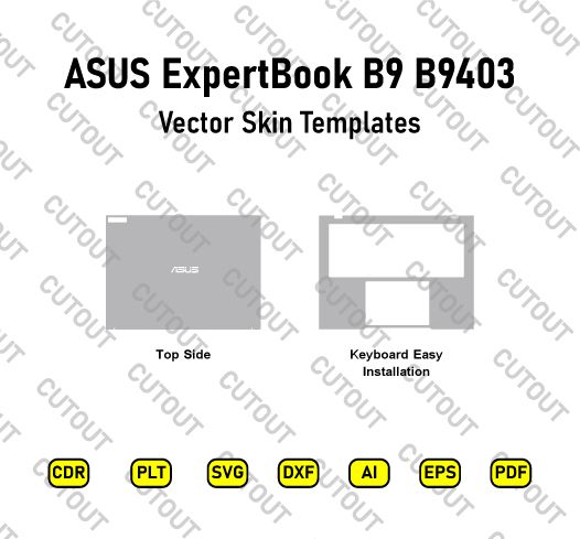 ASUS ExpertBook B9 B9403 Vector Skin Cut Files