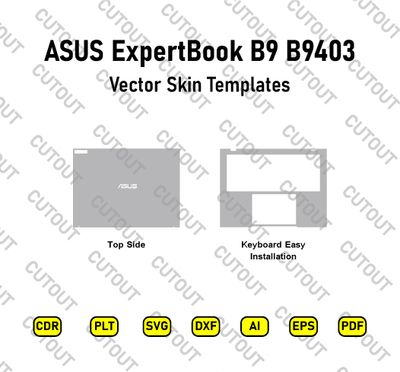 ASUS ExpertBook B9 B9403 Vector Skin Cut Files