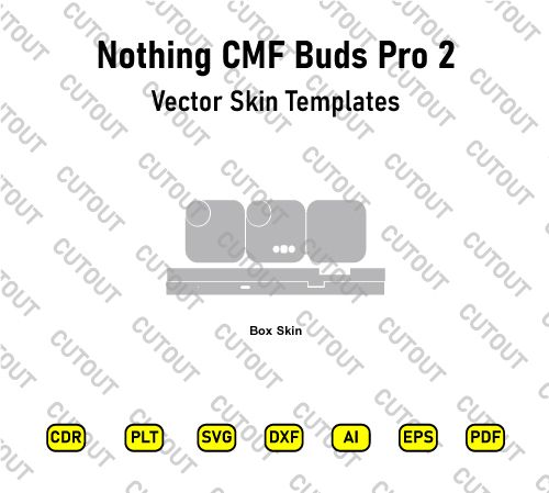 Nothing CMF Buds Pro 2 Vector Skin Cut Files