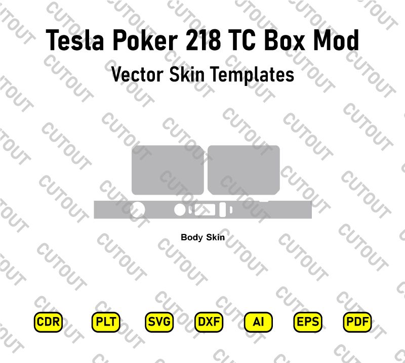 Tesla Poker 218 TC Box MOD Vector Skin Cut Files