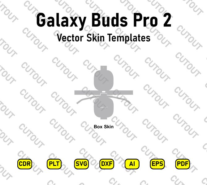 Samsung Galaxy Buds Pro 2 Vector Skin Cut Files