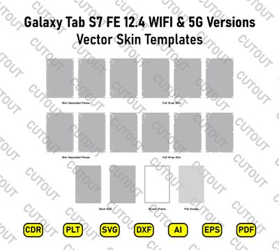 Samsung Galaxy Tab S7 FE 12.4 WIFI &amp; 5G Versions Vector Skin Cut Files