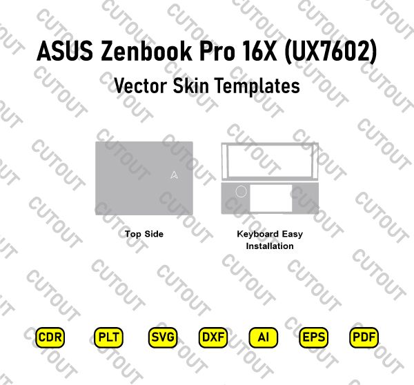ASUS Zenbook Pro 16X OLED (UX7602) Vector Skin Cut Files