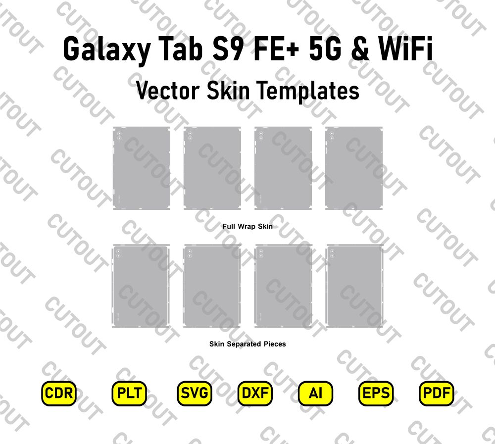 Samsung Galaxy Tab S9 FE+ 5G &amp; WiFi Versions Vector Skin Cut Files