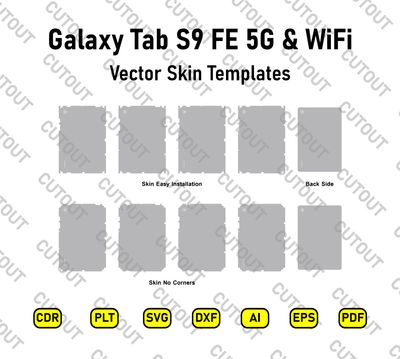 Samsung Galaxy Tab S9 FE 5G &amp; WiFi Versions Vector Skin Cut Files