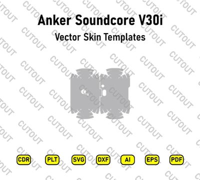 Anker Soundcore V30i Vector Skin Cut Files
