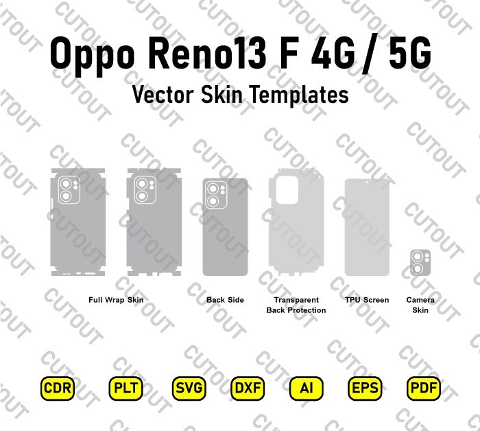 Oppo Reno13 F 4G-5G Vector Skin Cut Files