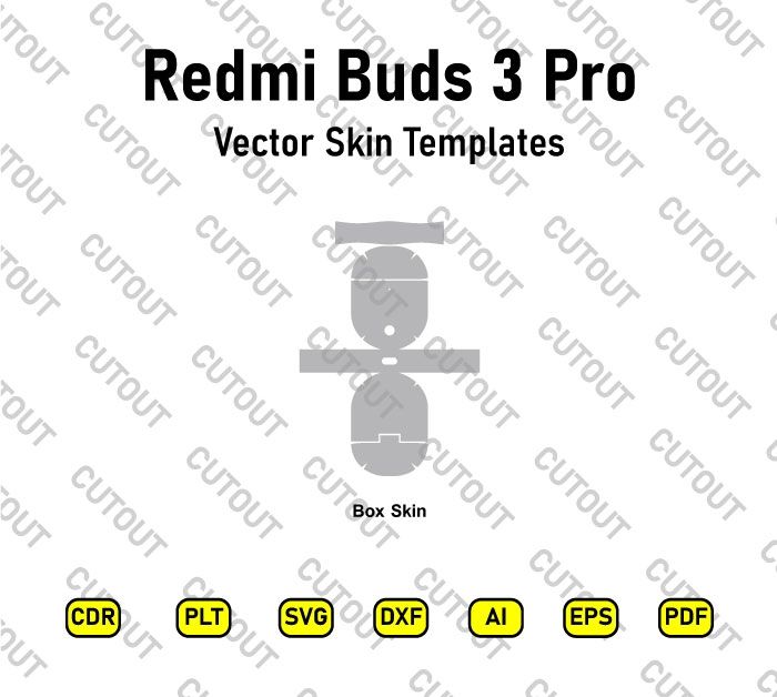 Redmi Buds 3 Pro Vector Skin Cut Files
