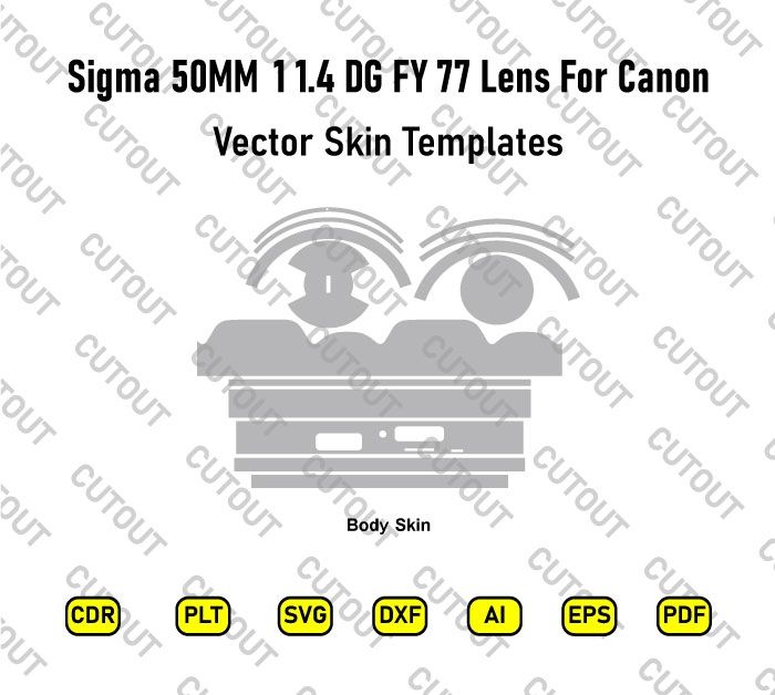 Sigma 50MM 1/1.4 DG FY 77 Lens For Canon Vector Skin Cut Files