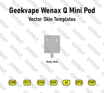 Geekvape Wenax Q Mini Pod Vector Skin Cut Files