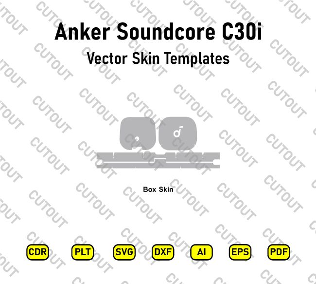 Anker Soundcore C30i Vector Skin Cut Files