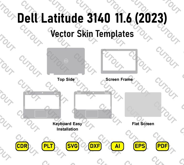 Dell Latitude 3140 Laptop or 2-in-1 11.6 2023 Vector Skin Cut Files