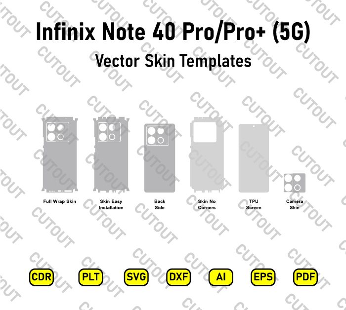 Infinix Note 40 Pro 5G-Infinix Note 40 Pro+ Vector Skin Cut Files