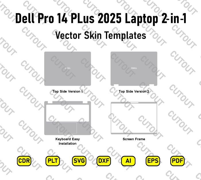 Dell Pro 14 PLus 2025 Laptop &amp; 2 in 1 Vector Skin Cut Files