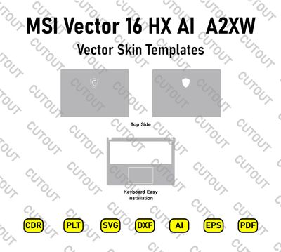MSI Vector 16 HX AI  A2XW Vector Skin Cut Files