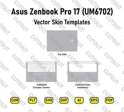 Asus Zenbook Pro 17 (UM6702) Vector Skin Cut Files