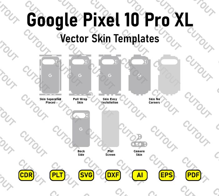 Google Pixel 10 Pro XL 5G 2025 Vector Skin Cut Files