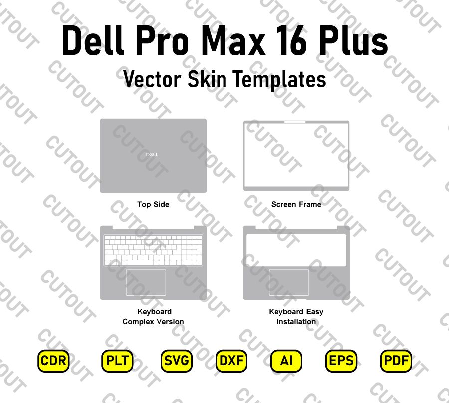 Dell Pro Max 16 Plus Vector Skin Cut Files