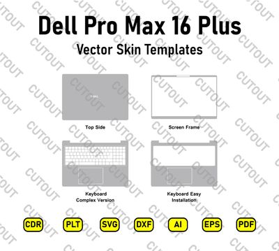 Dell Pro Max 16 Plus Vector Skin Cut Files