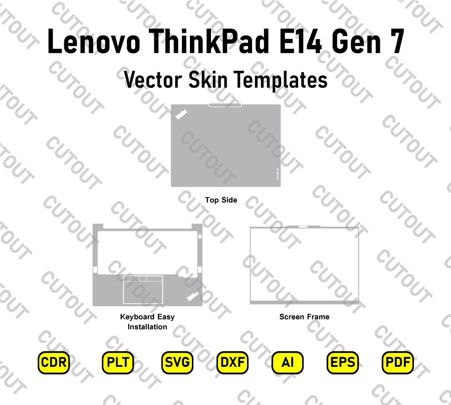 Lenovo ThinkPad E14 Gen 7 Vector Skin Cut Files