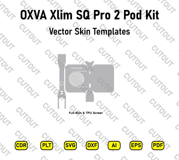 Oxva Xlim SQ Pro 2 Pod Kit Vector Skin Cut Files