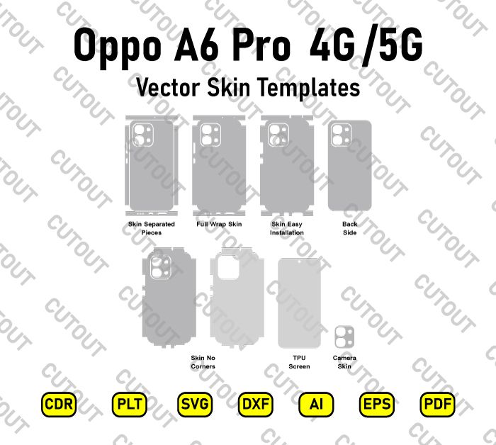 Oppo A6 Pro 4G-5G CPH2781,CPH2799 Vector Skin Cut Files